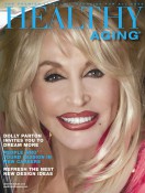 Healthy Aging Magazine Featuring Dolly Parton